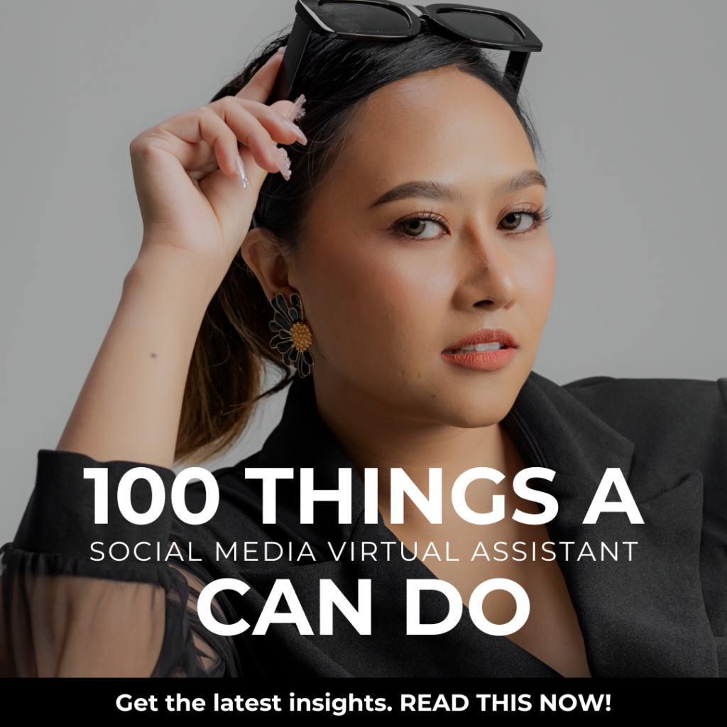 100 Things a Social Media Virtual Assistant Can Do